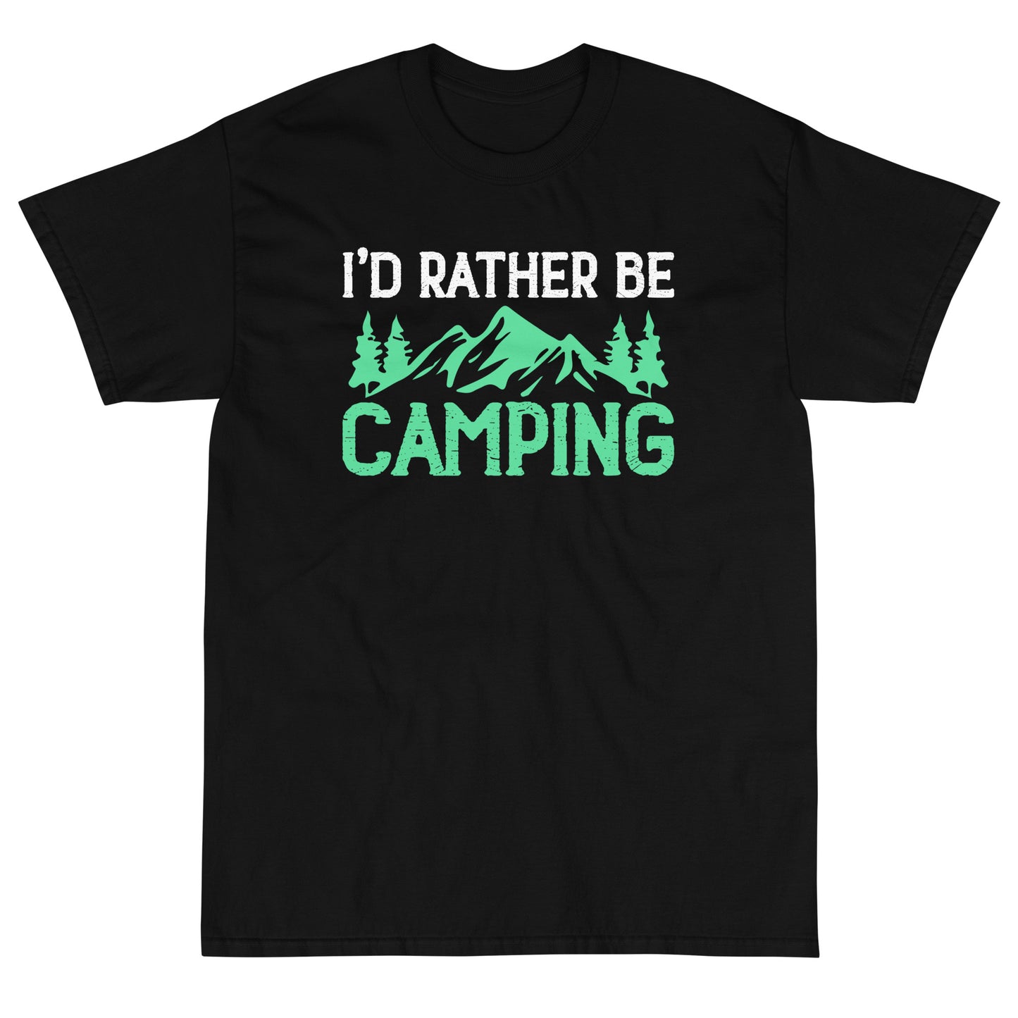 I'd rather be camping t-shirts