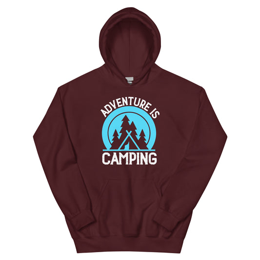 Adventure is camping Unisex Hoodie