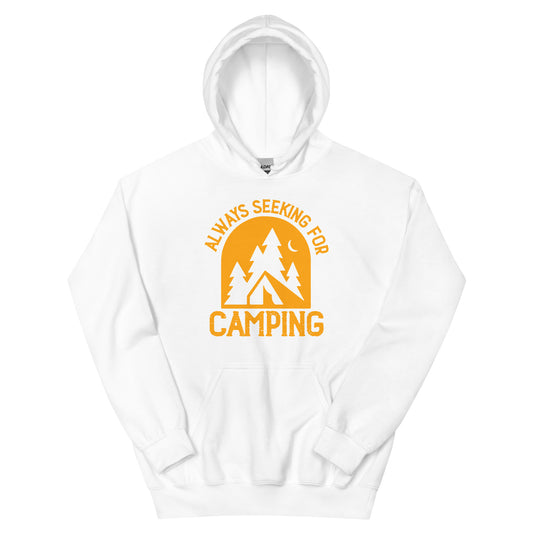 Always seeking for camping hoodies