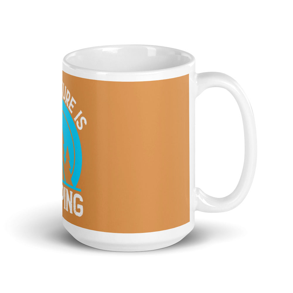 Adventure is camping mugs